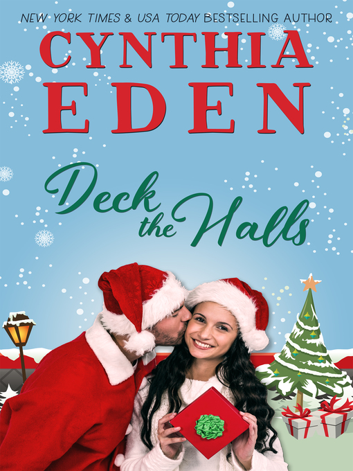 Title details for Deck the Halls by Cynthia Eden - Available